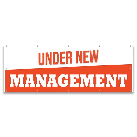Signmission Under New Management Banner Concession Stand Food Truck Single Sided B-120-30171